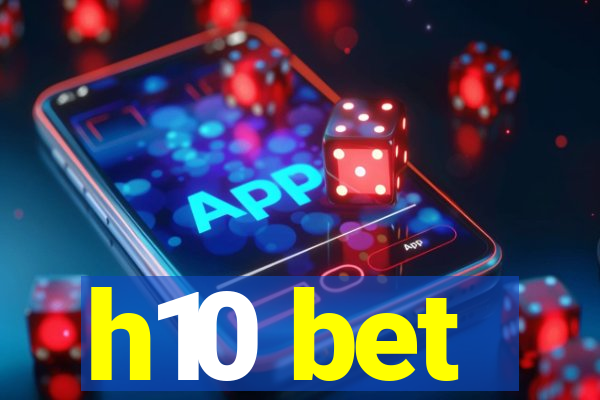 h10 bet